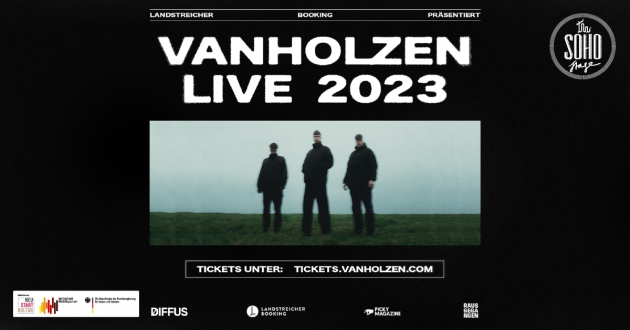 Fr. 12.05.2023 VAN HOLZEN &quot;LIVE 2023&quot;-TOUR