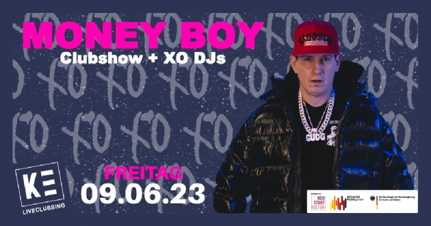 Fr. 09.06.2023 MONEYBOY Clubshow +  XO DJs [AUSVERKAUFT]